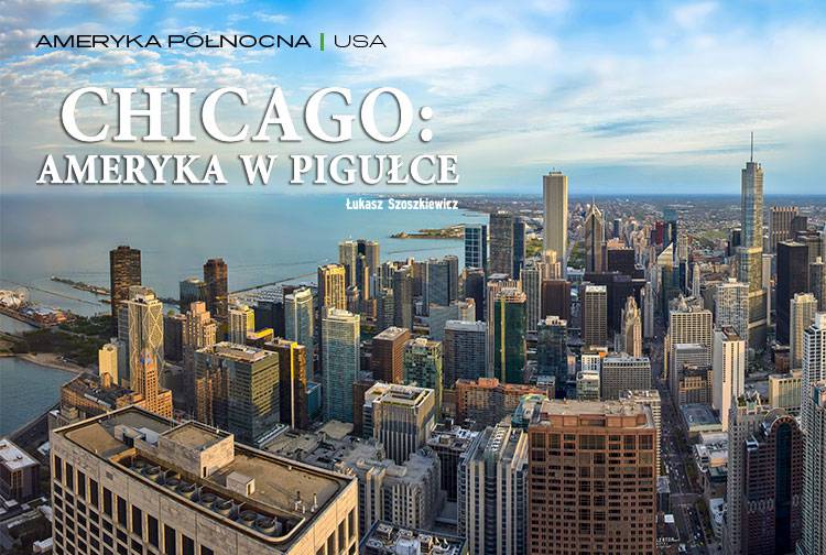 Chicago: Ameryka w pigułce